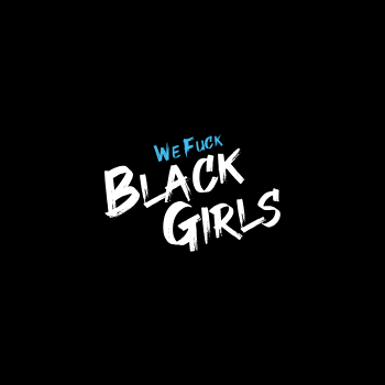 Original WeFuckBlackGirls site cover